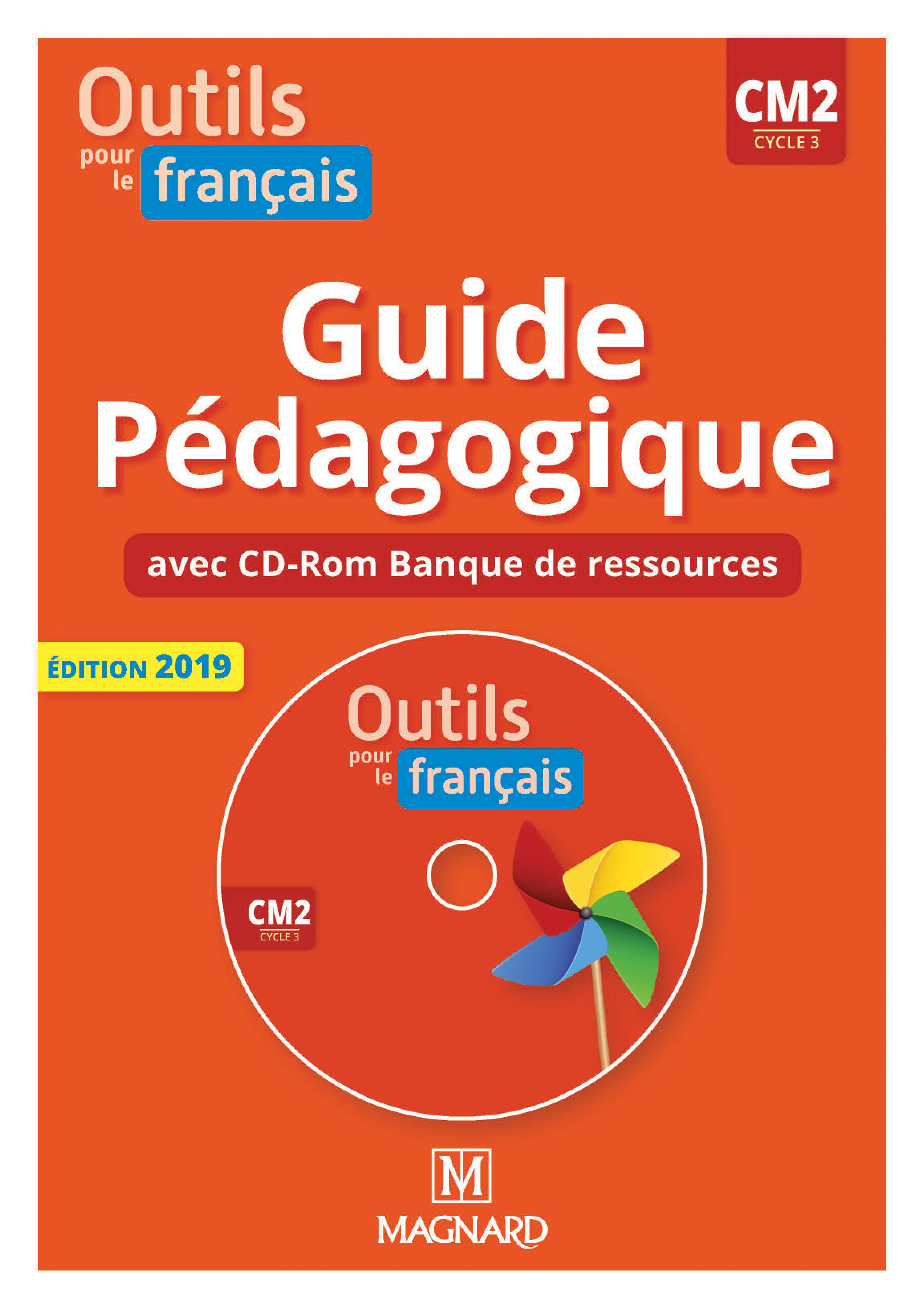 Outils pour le Français CM2 (2019) - Guide pédagogique papier + Banque de ressources à télécharger