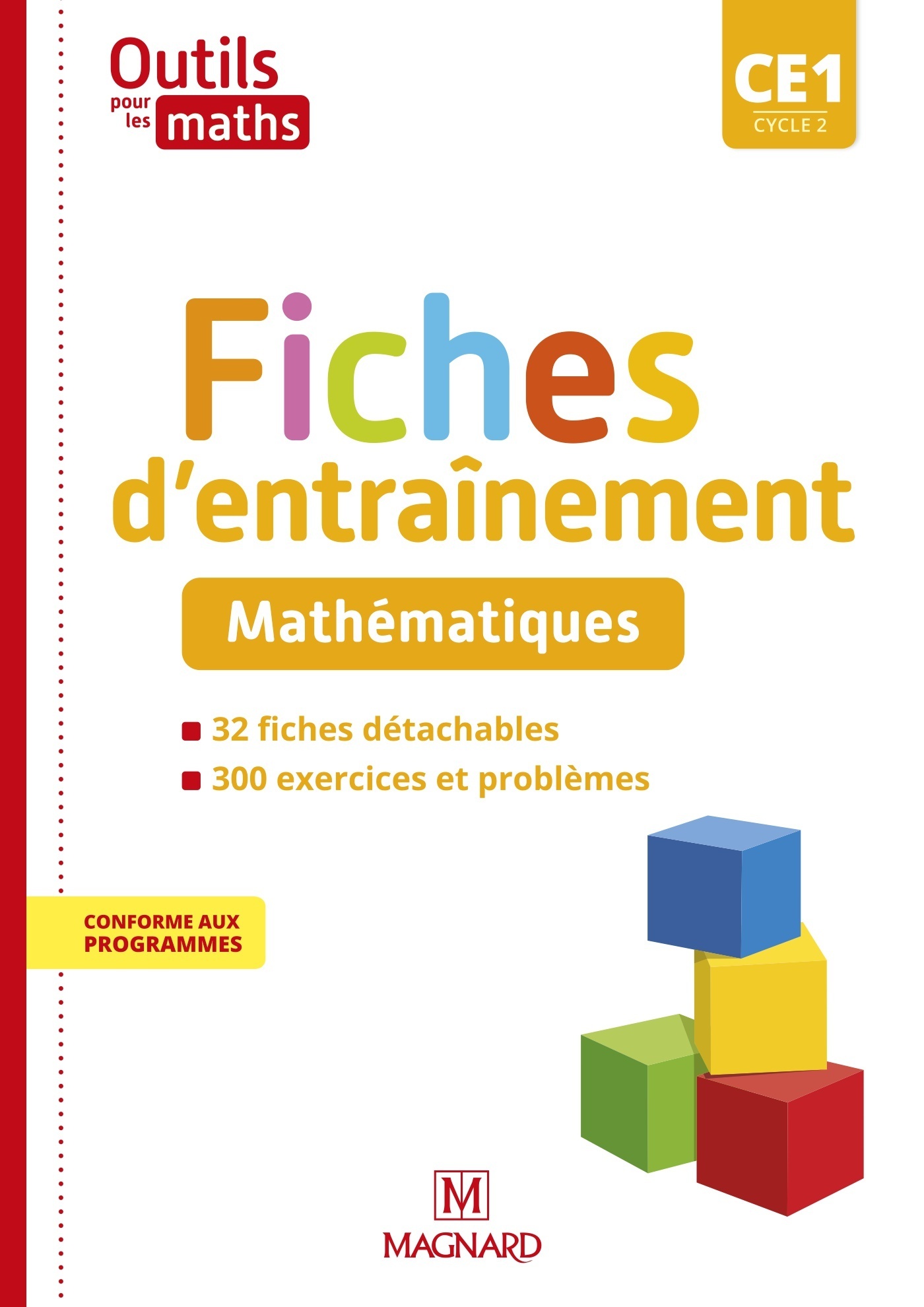 Outils pour les Maths CE1 (2021) - Fiches d'entraînement