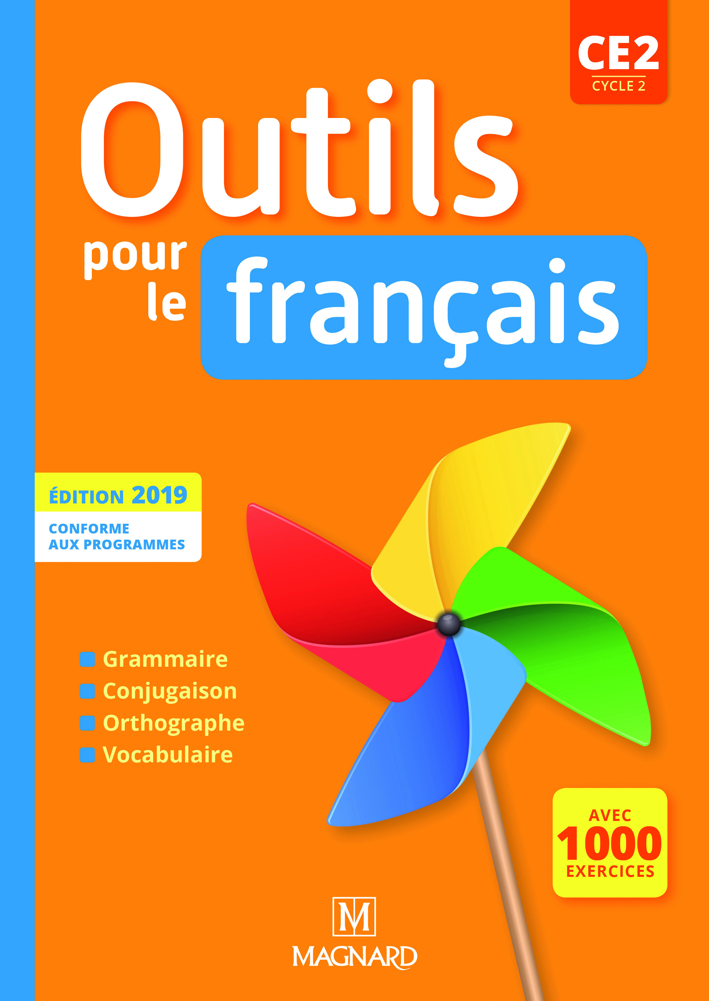 Outils pour le Français CE2 (2019) - Manuel élève