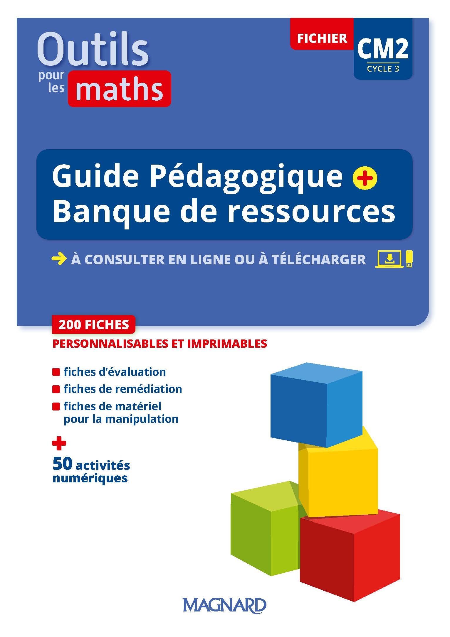 Outils pour les Maths CM2 (2023) - Guide pédagogique + Banque de ressources à télécharger