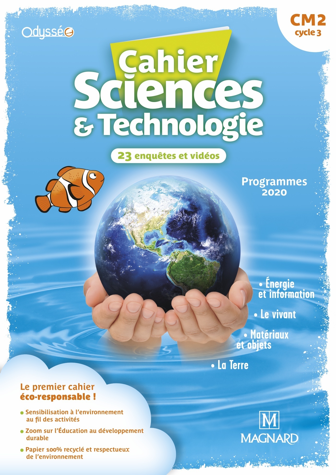 Cahier Odysséo Sciences et Technologie CM2 (2021)