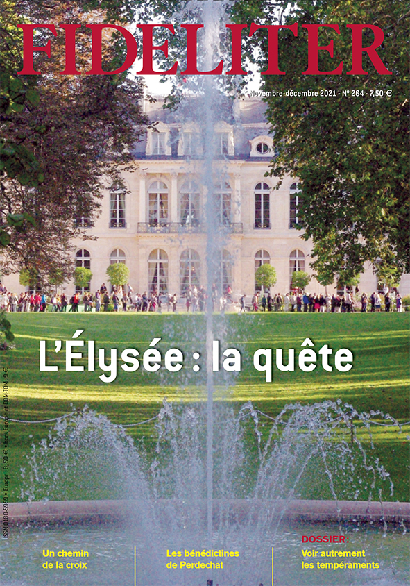 FIDELITER n° 264 (novembre-décembre 2021) L'Elysée, la quête