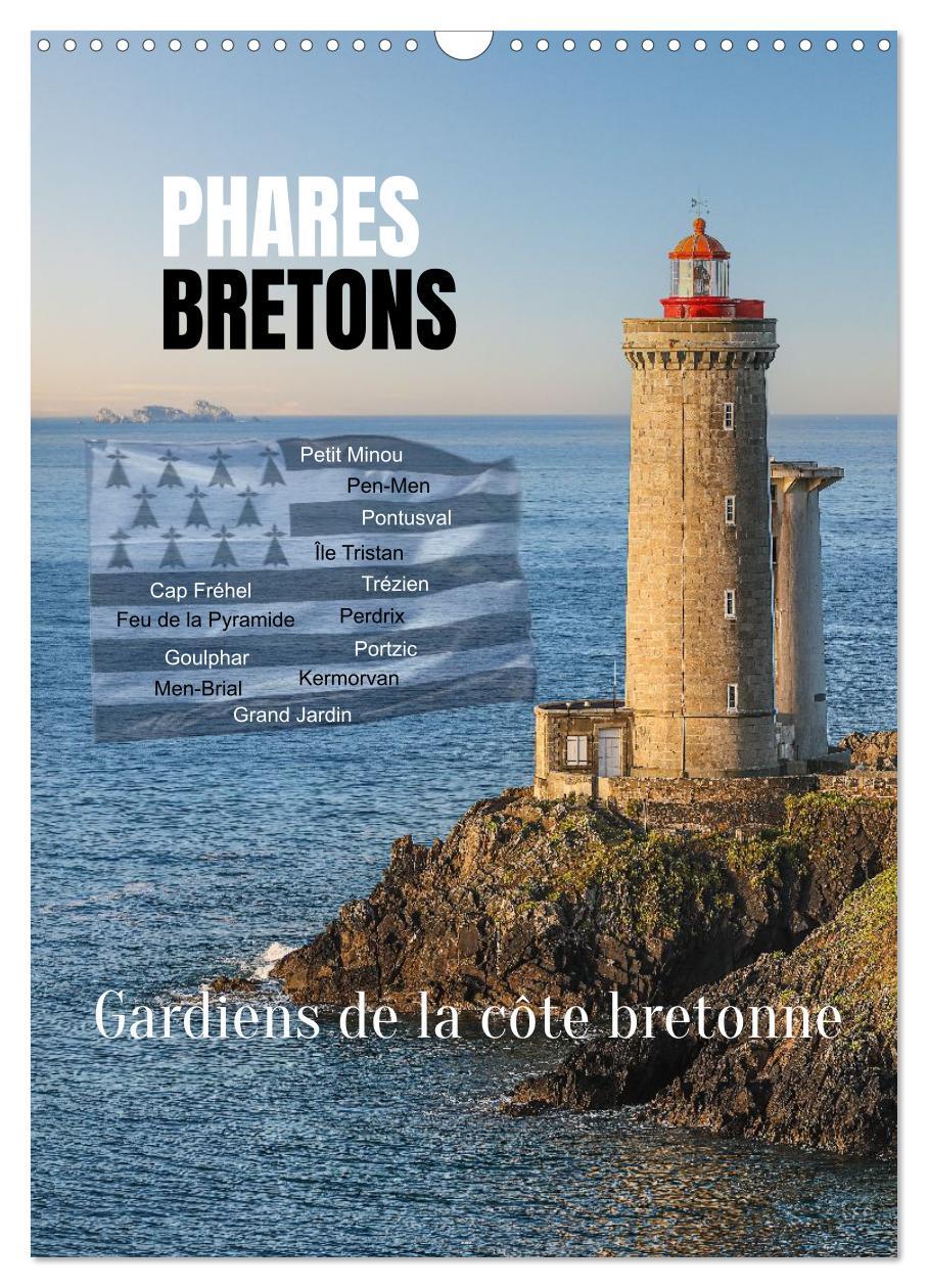 Phares Bretons Gardiens de la côte bretonne (Calendrier mural 2026 DIN A3 horizontal), CALVENDO calendrier mensuel