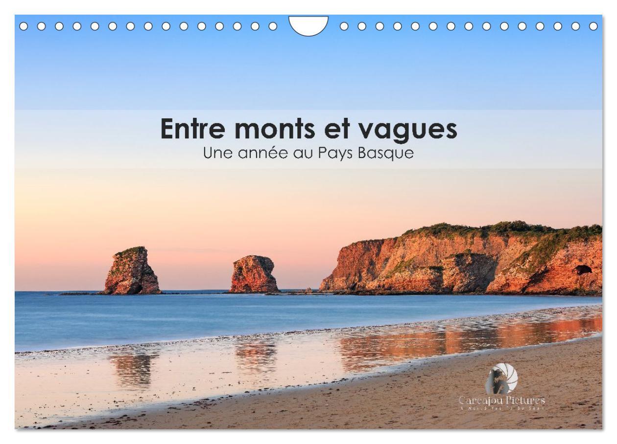 Entre monts et vagues - Une année au Pays Basque (Calendrier mural 2026 DIN A4 vertical), CALVENDO calendrier mensuel