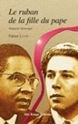 Le ruban de la fille du pape - fantaisie historique