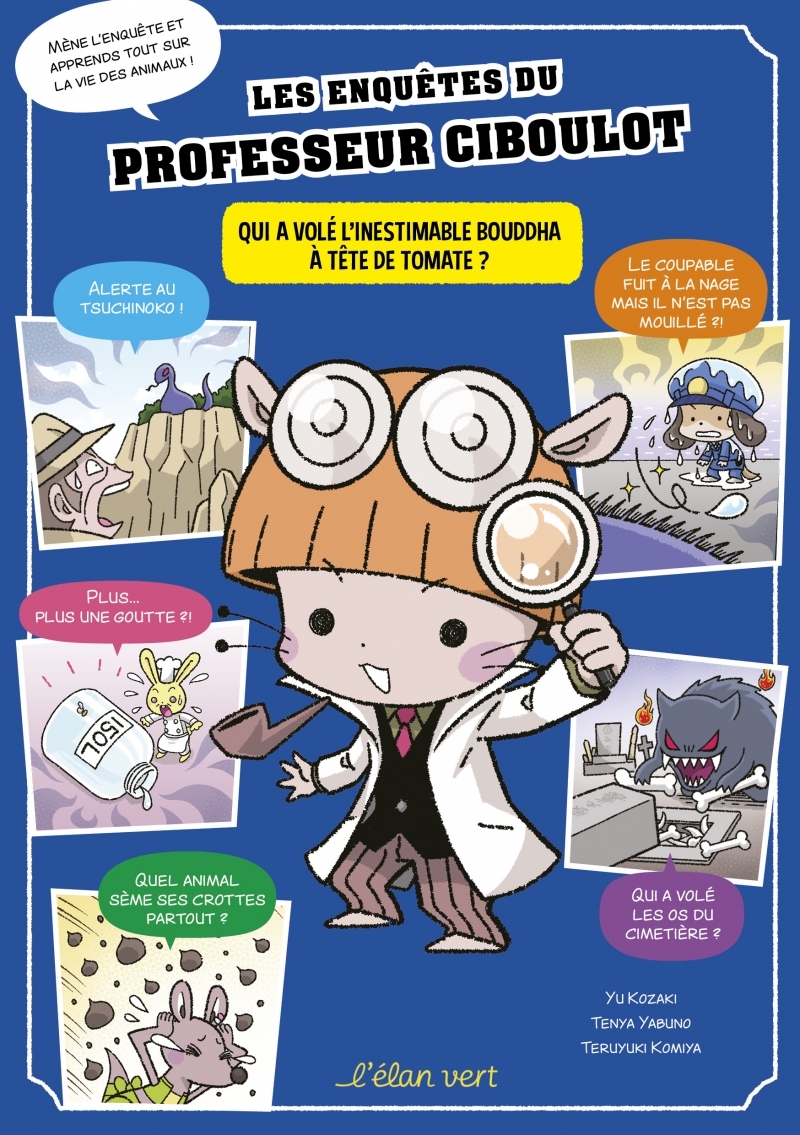 Les Enquêtes du Professeur Ciboulot tome 2 - Qui a volé...