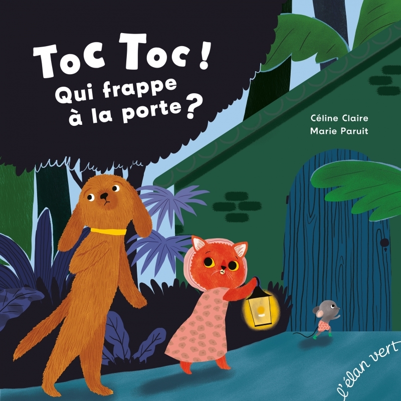 Toc, toc ! Qui frappe à la porte ?