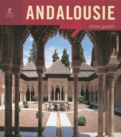 Andalousie visite guidée
