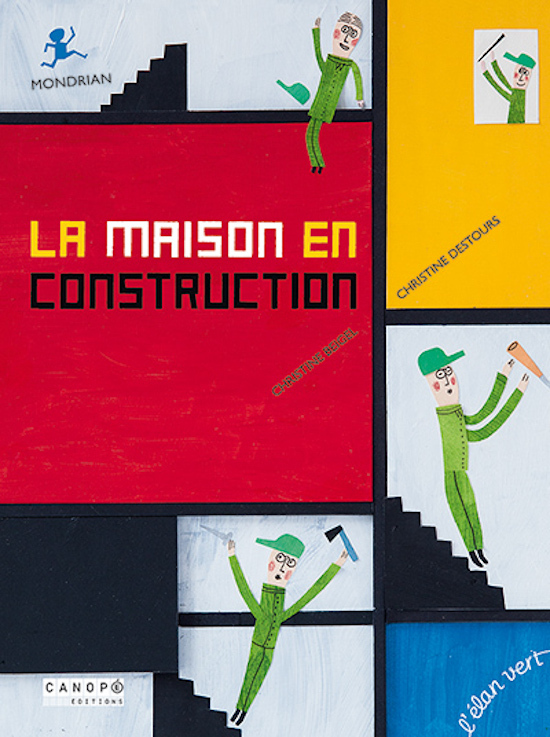 La maison en construction - Mondrian