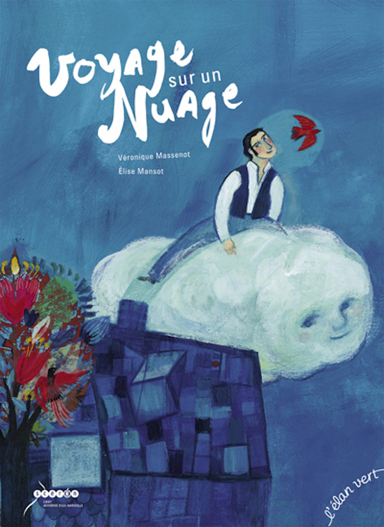 Voyage sur un nuage - Chagall