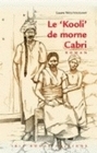 Le "Kooli" de Morne-Cabri - roman