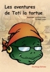 Les aventures de Toti la tortue