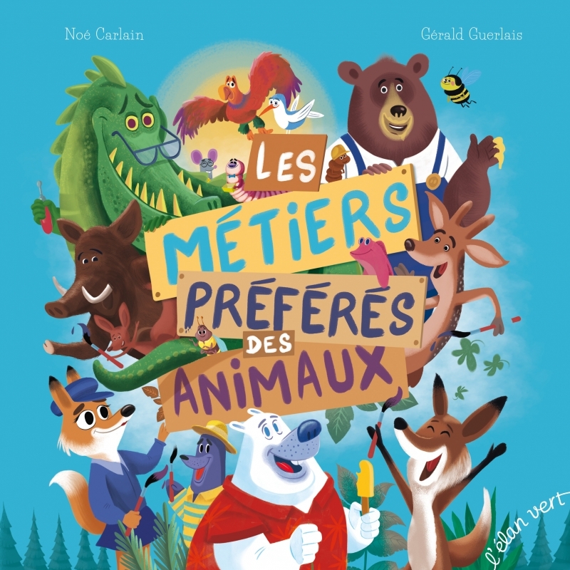 Les Métiers préférés des animaux