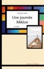 Une journée Miklon
