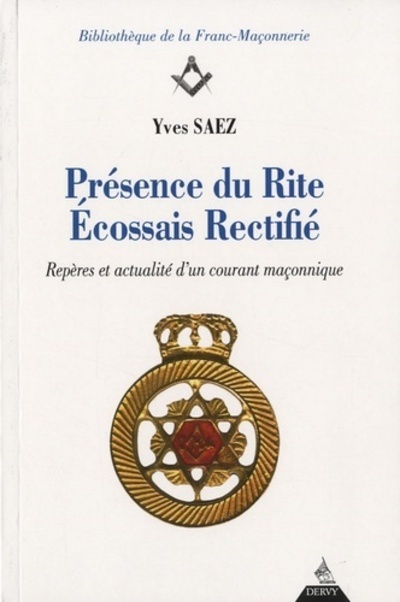 Présence du Rite Ecossais Rectifié