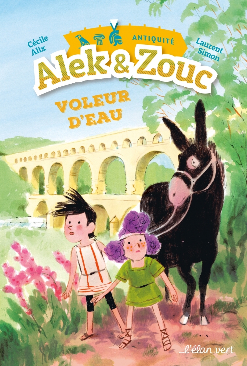 Alek & Zouc - Voleur d'eau - Pont du gard / ANTIQUITÉ