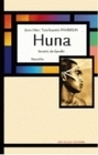 Huna - secrets de famille
