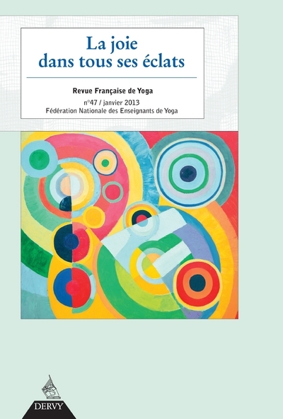 La joie dans tous ses éclats - Revue Française de Yoga