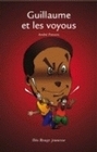 Guillaume et les voyous - roman