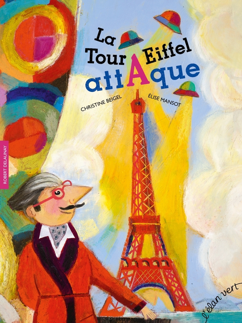 La tour Eiffel attaque - Robert Delaunay