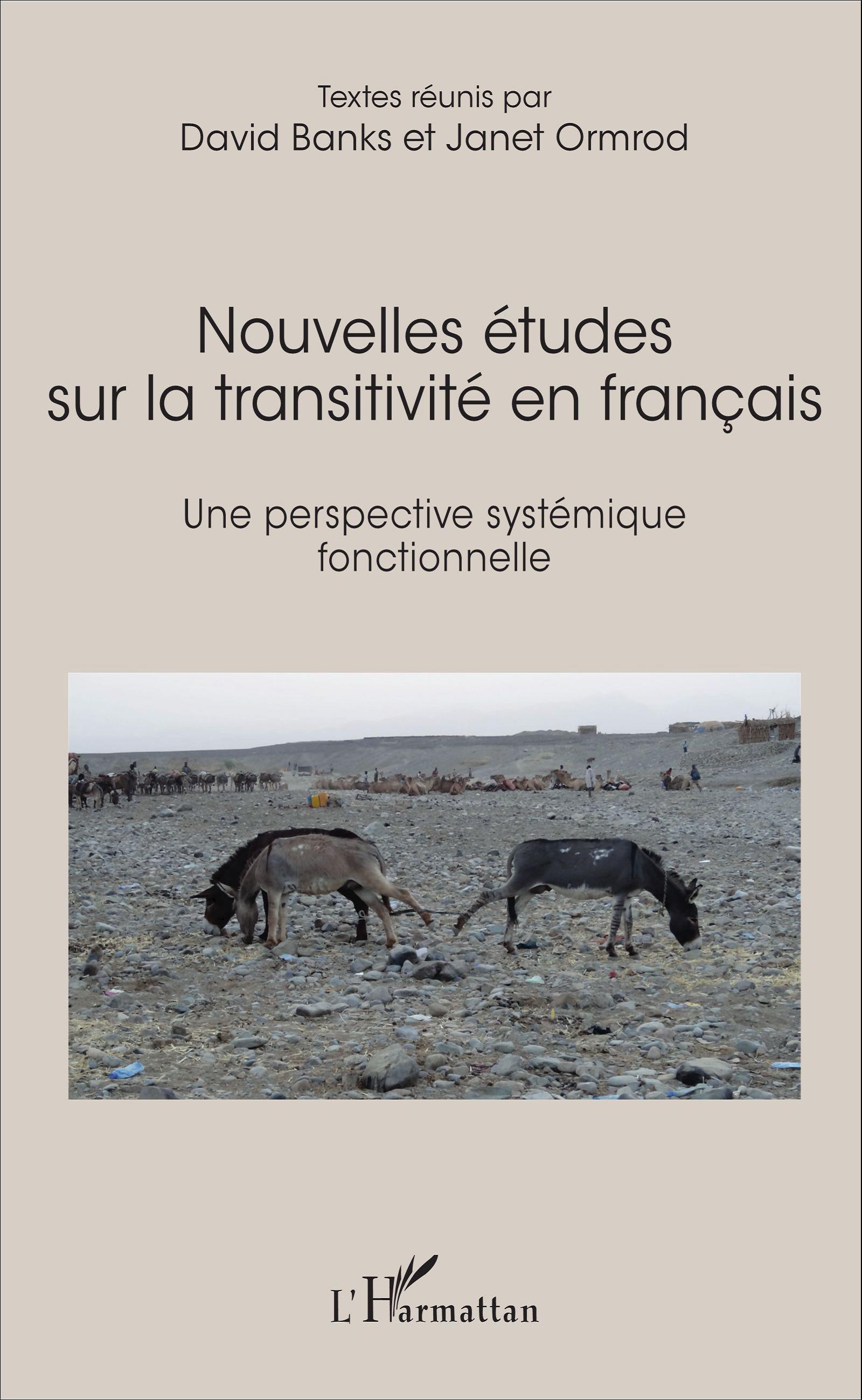 Nouvelles études sur la transitivité en français