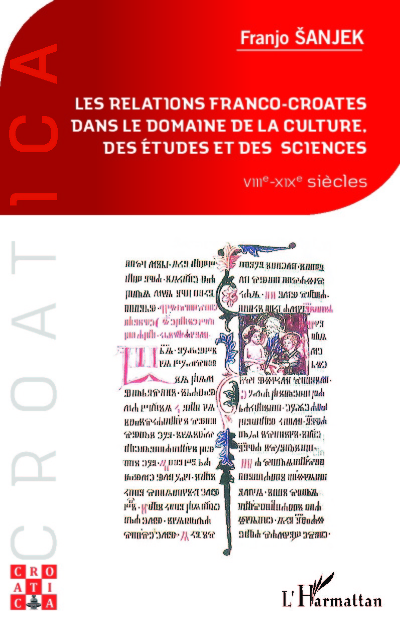 Les relations franco-croates dans le domaine de la culture, des études et des sciences