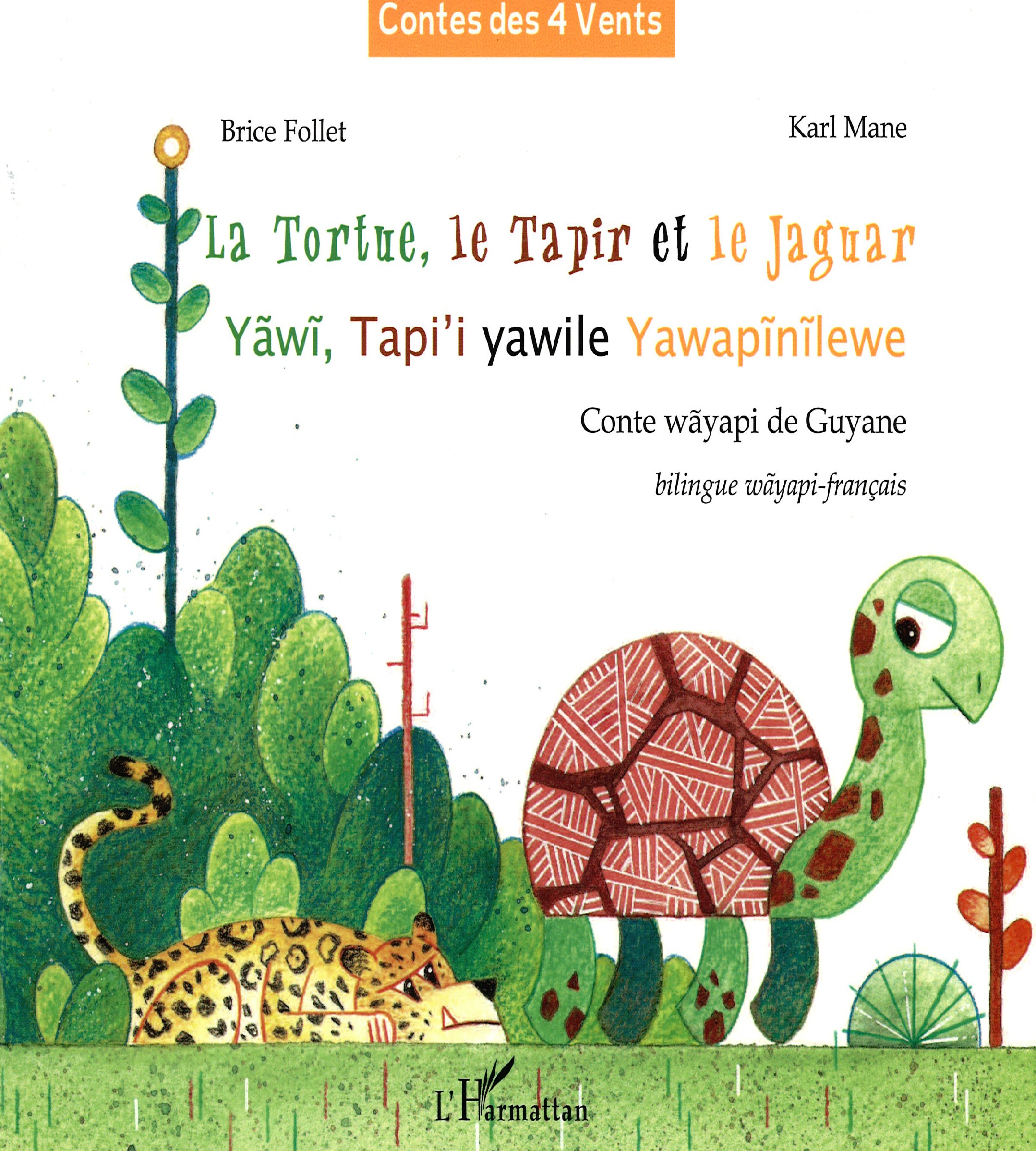 La Tortue, le Tapir et le Jaguar
