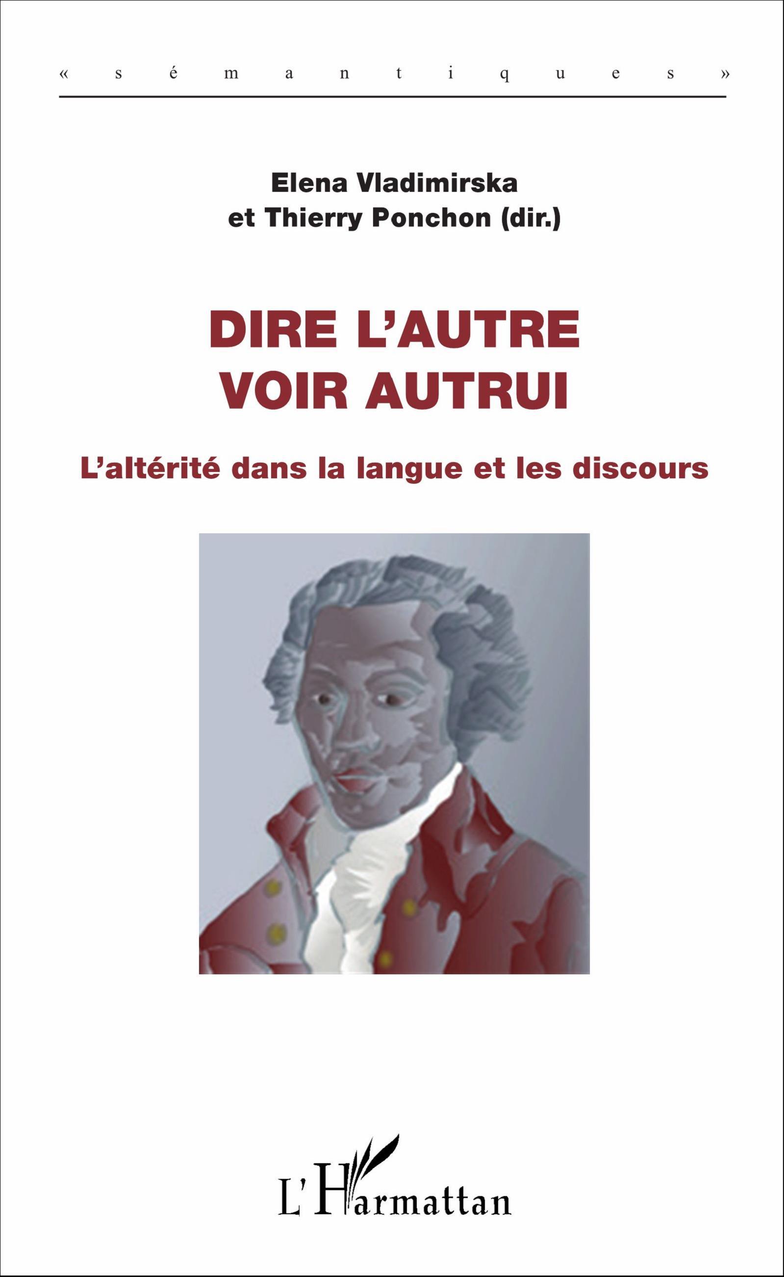 Dire l'autre, voir autrui