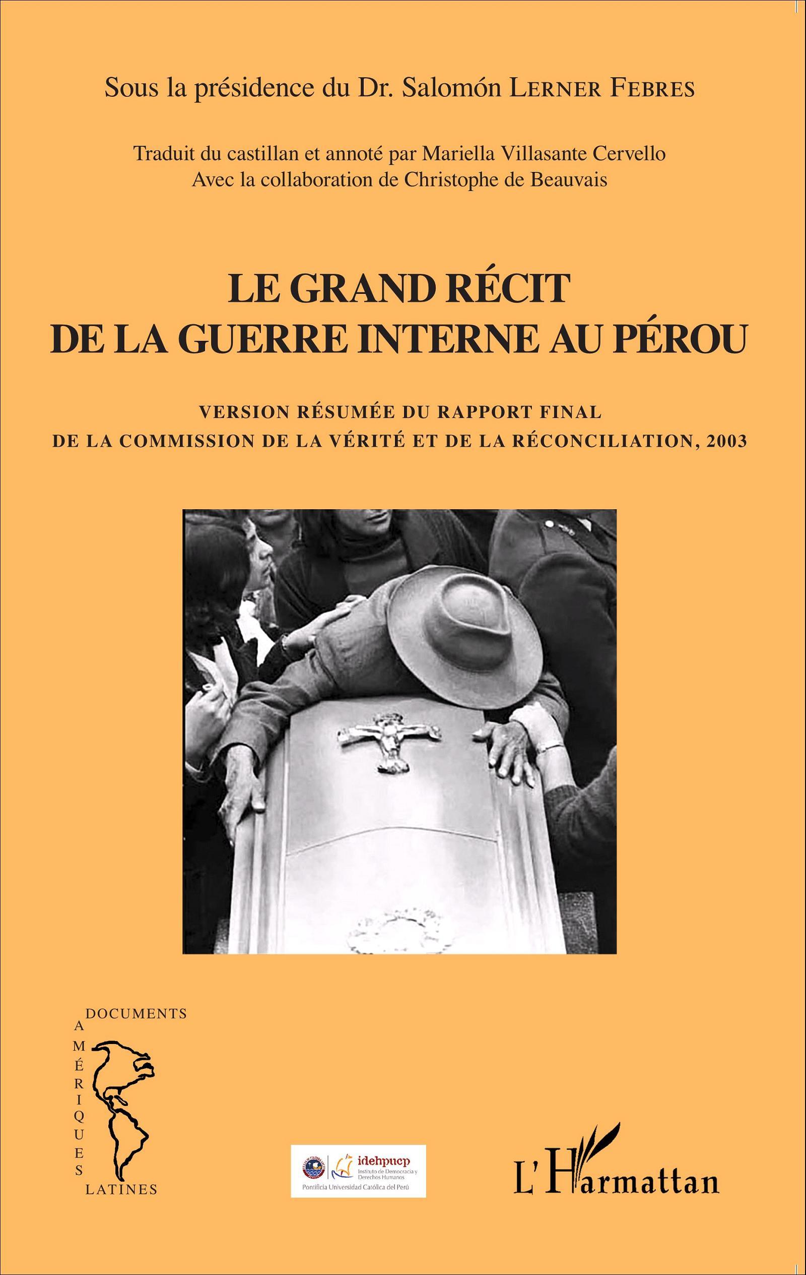 Grand récit de la guerre interne au Pérou