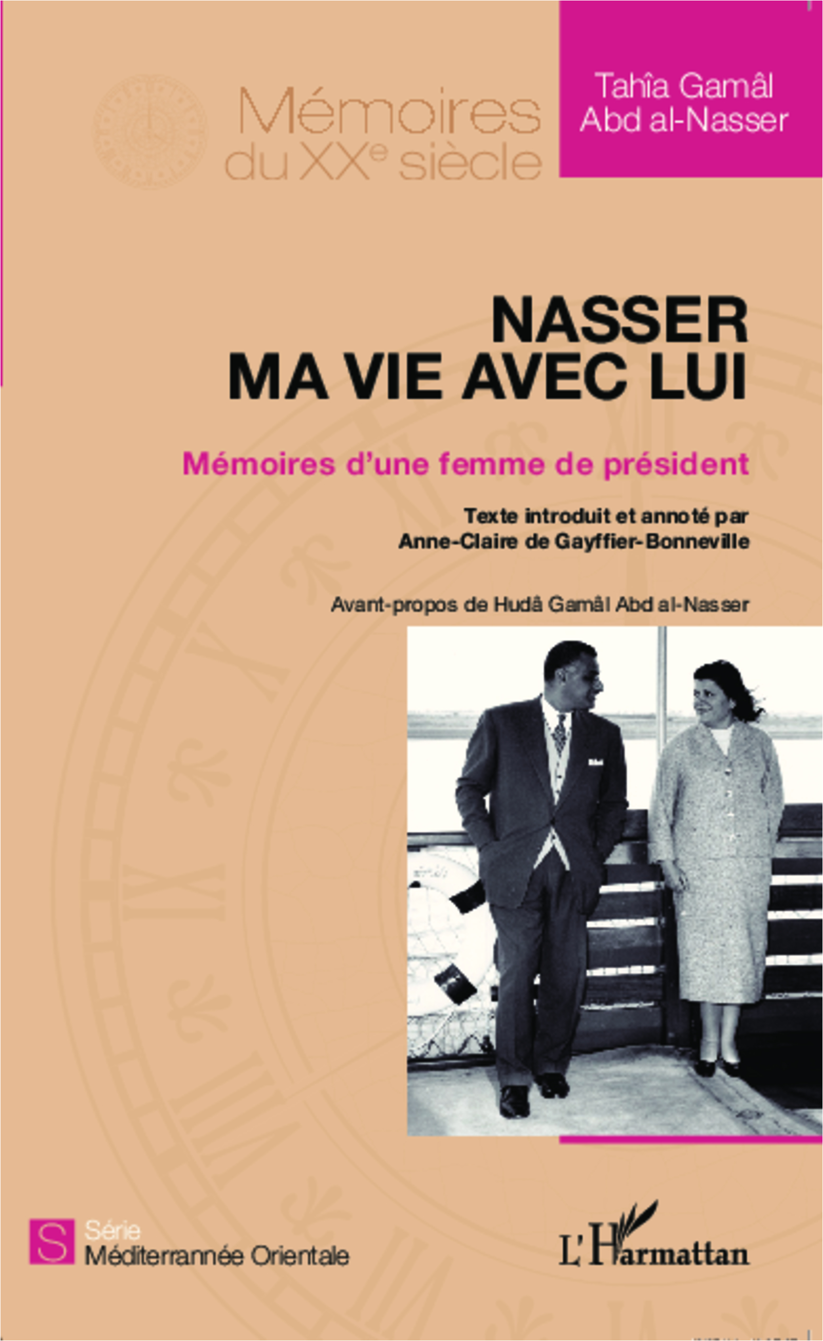 Nasser, ma vie avec lui