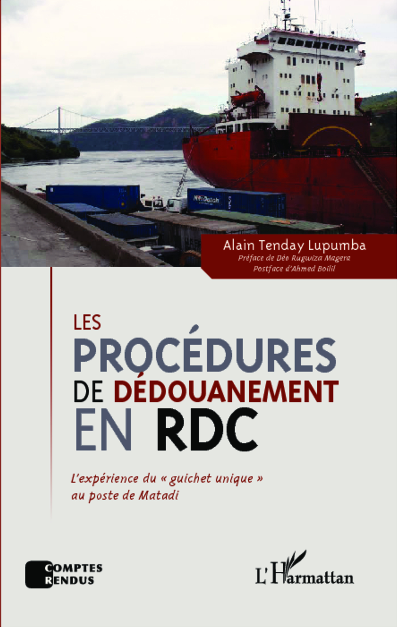 Les procédures de dédouanement en RDC