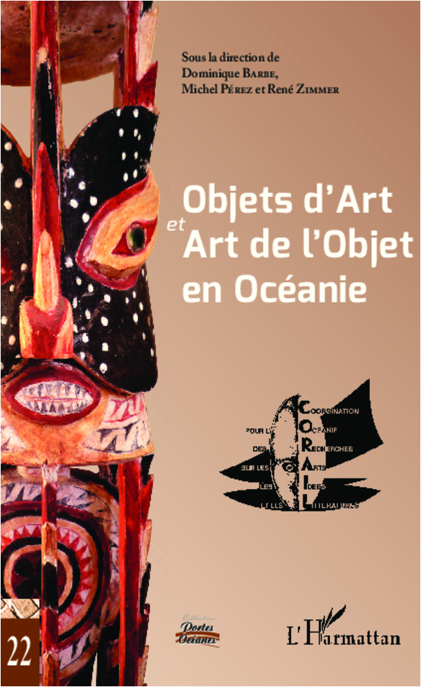 Objets d'Art et Art de l'Objet en Océanie