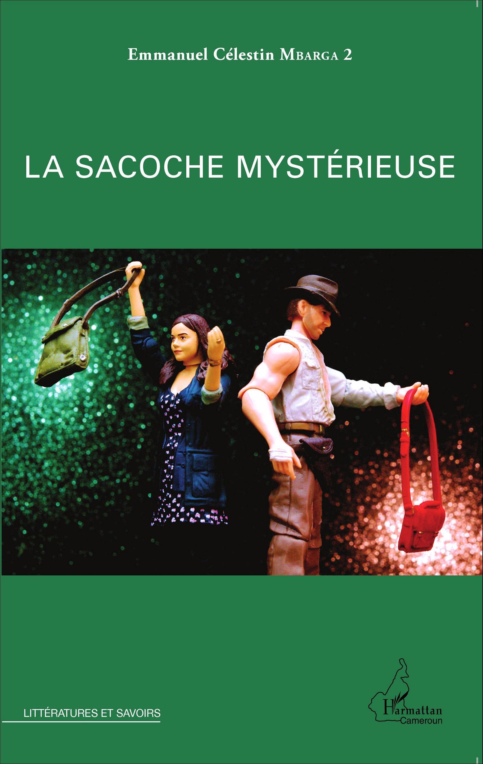 La sacoche mystérieuse