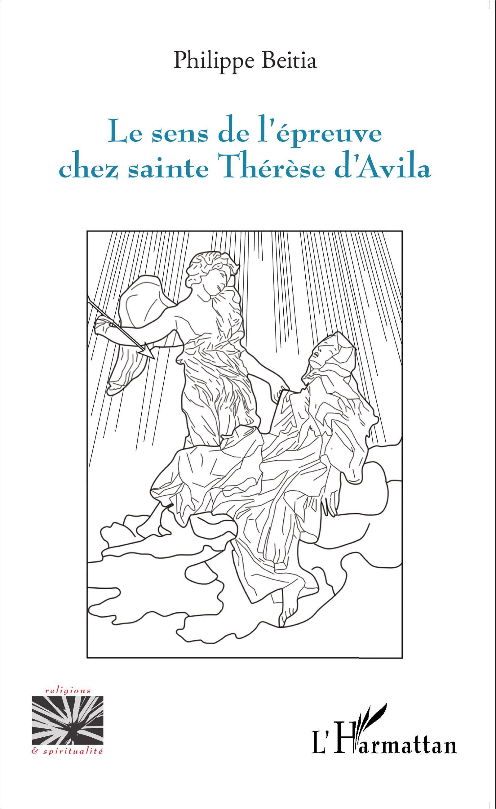 Sens de l'épreuve chez sainte Thérèse d'Avila