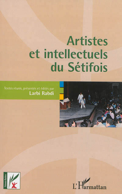 Artistes et intellectuels du Sétifois