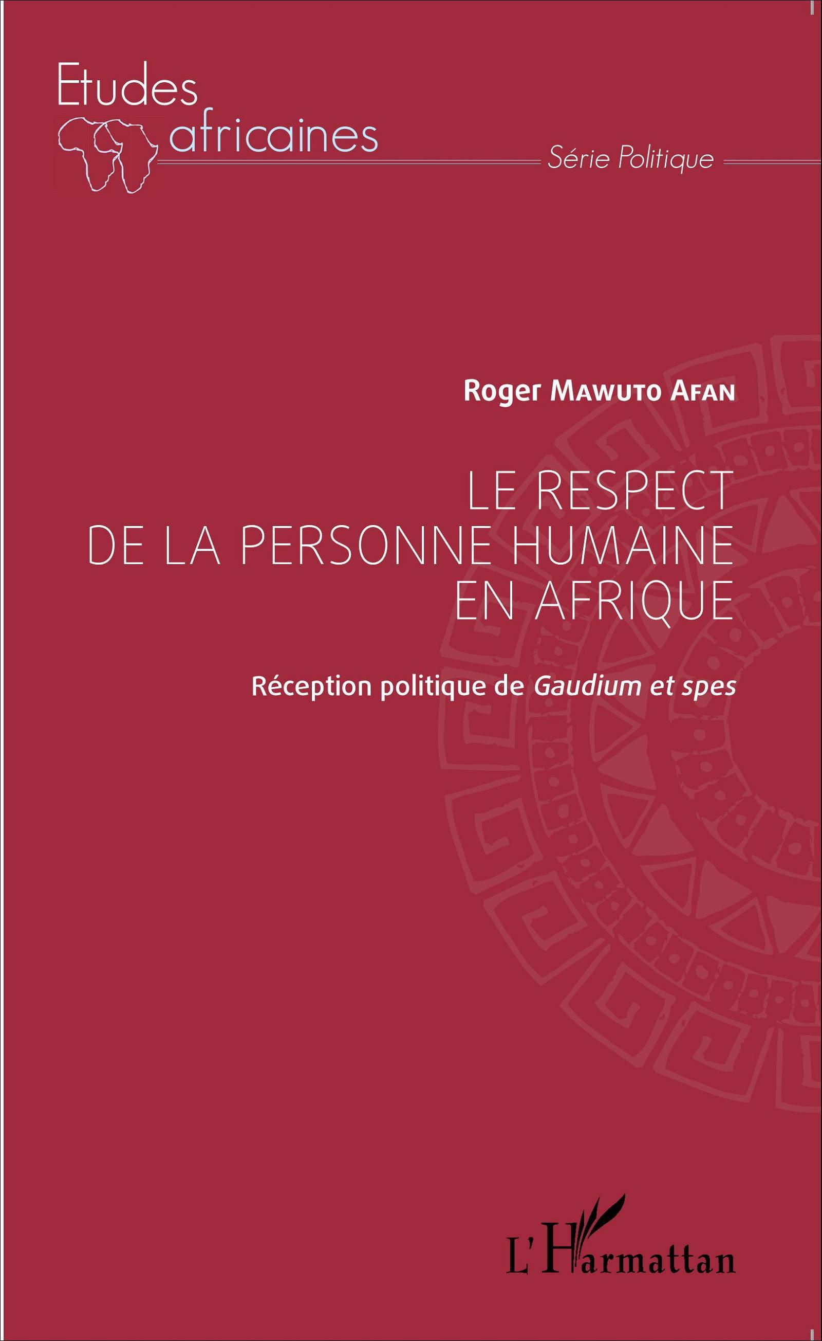 Le respect de la personne humaine en Afrique