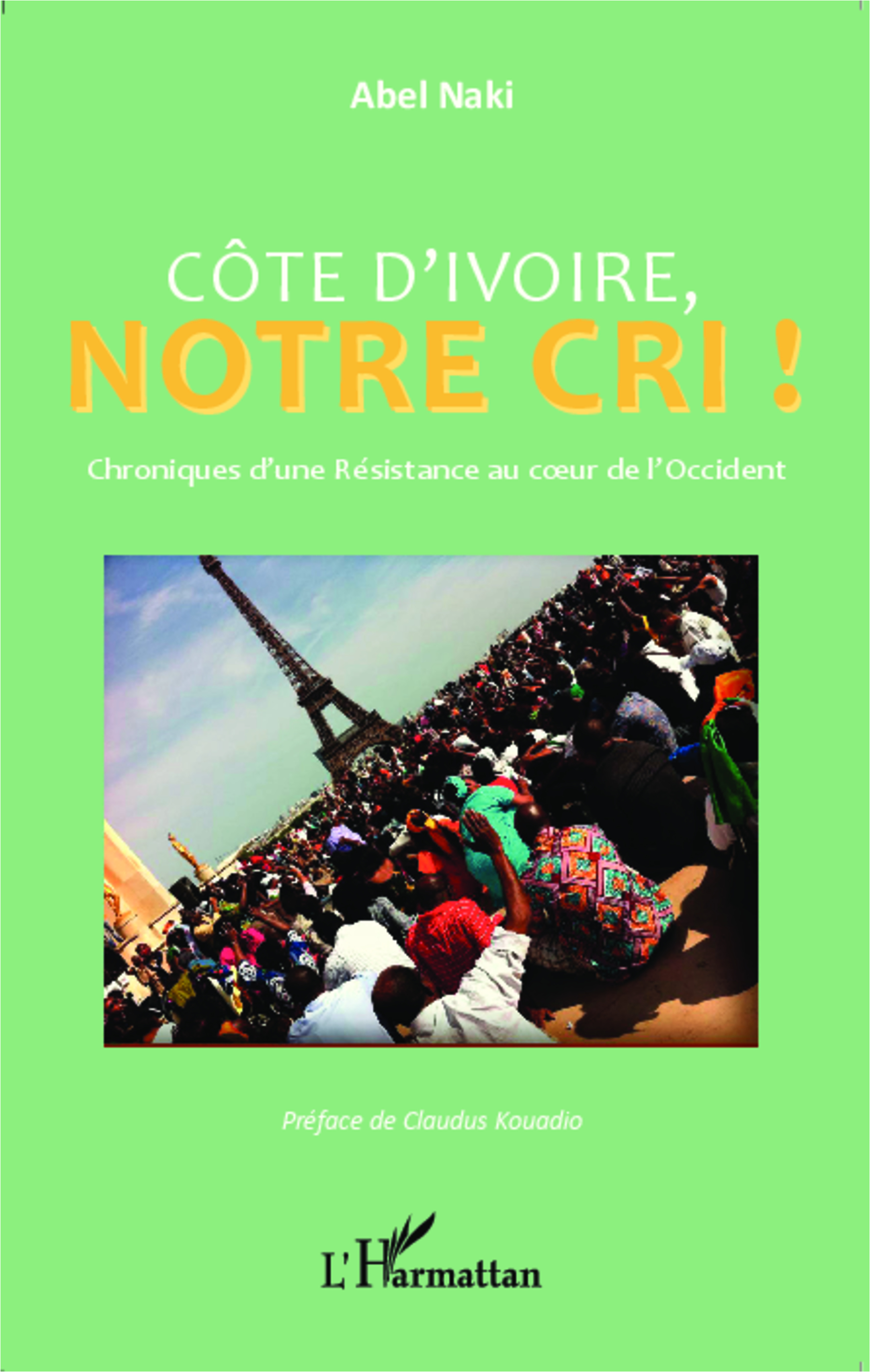 Côte d'Ivoire notre cri