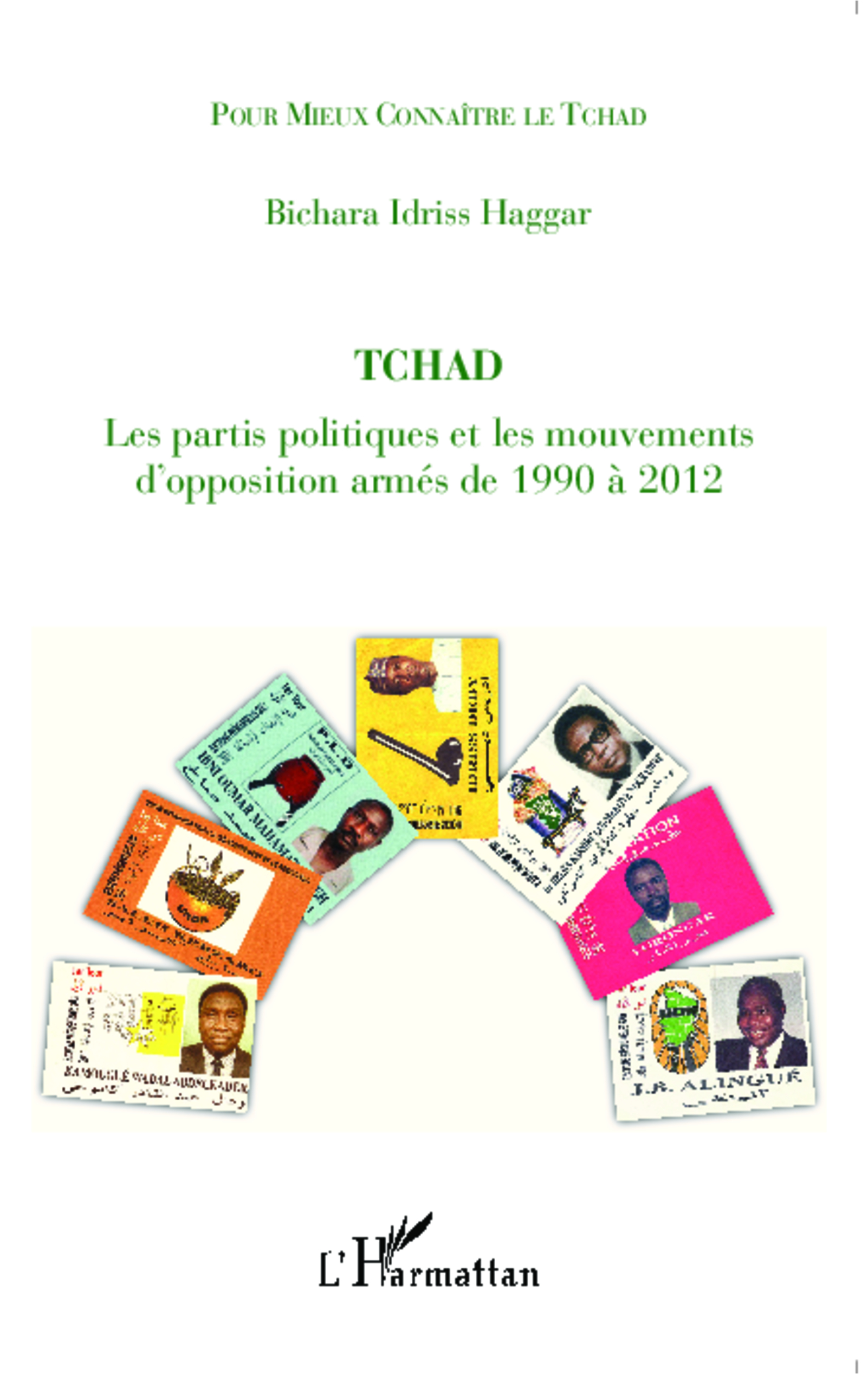 Tchad les partis politiques et les mouvements d'opposition armés de 1990 à 2012