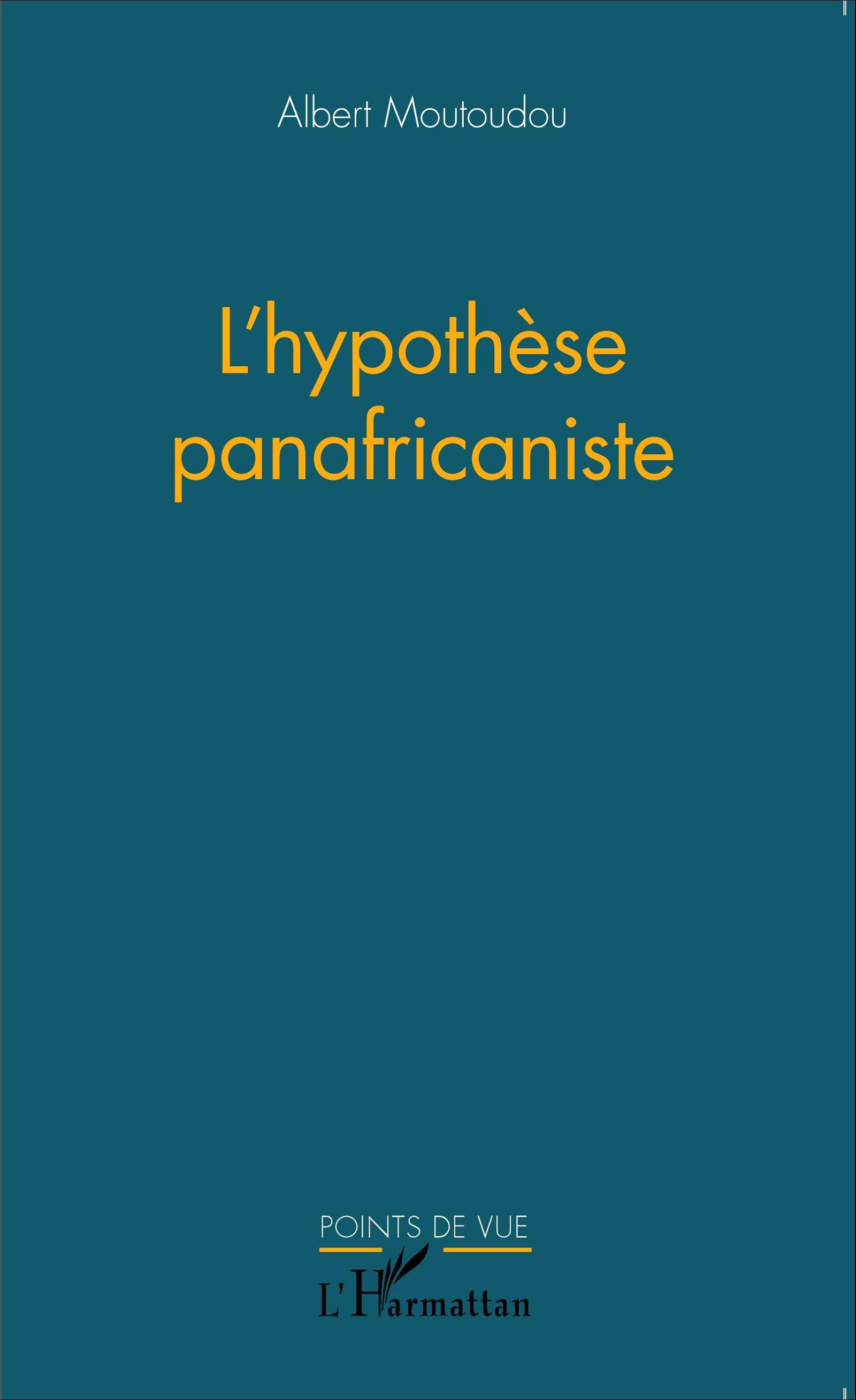 L'hypothèse panafricaniste