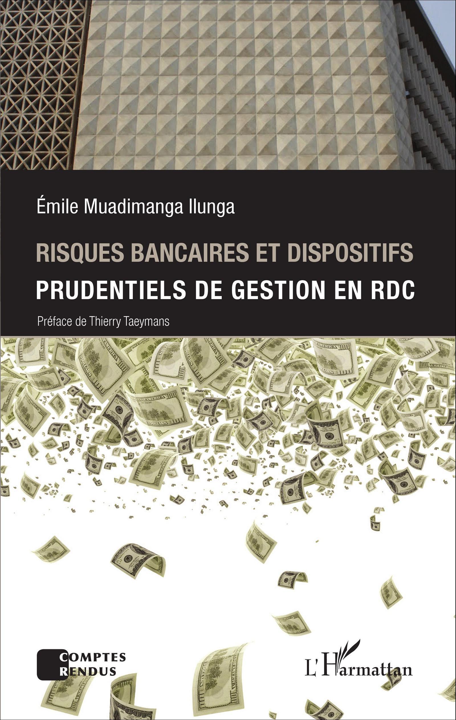 Risques bancaires et dispositifis prudentiels de gestion en RDC