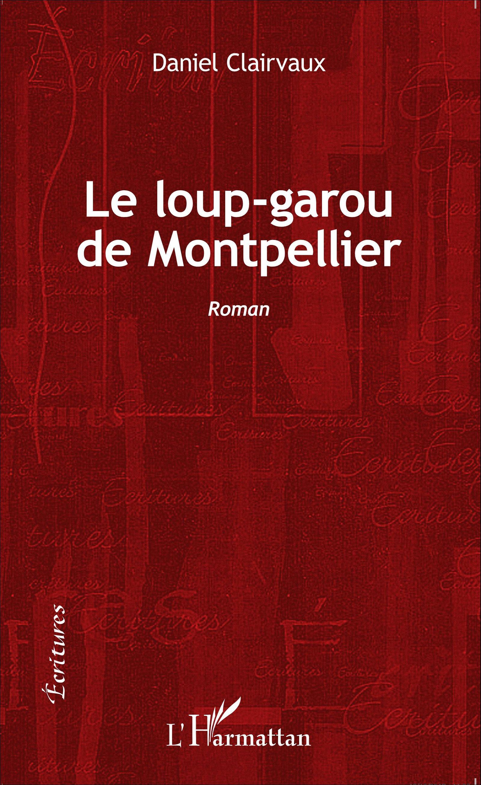 Le loup-garou de Montpellier