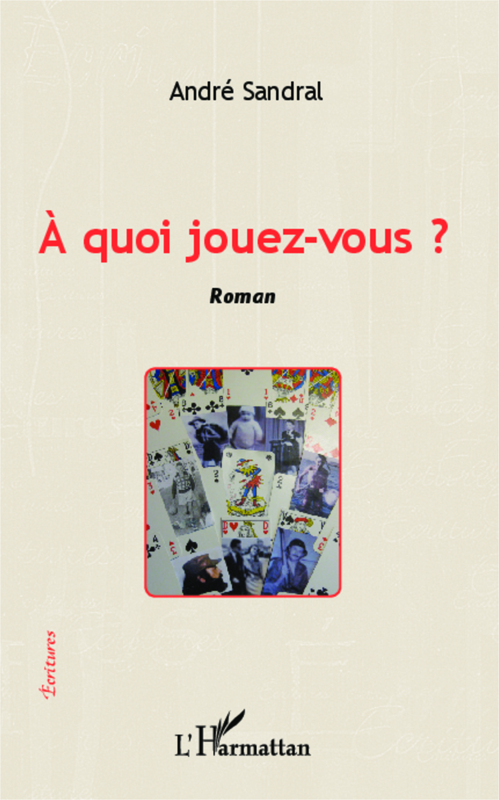 A quoi jouez-vous ?