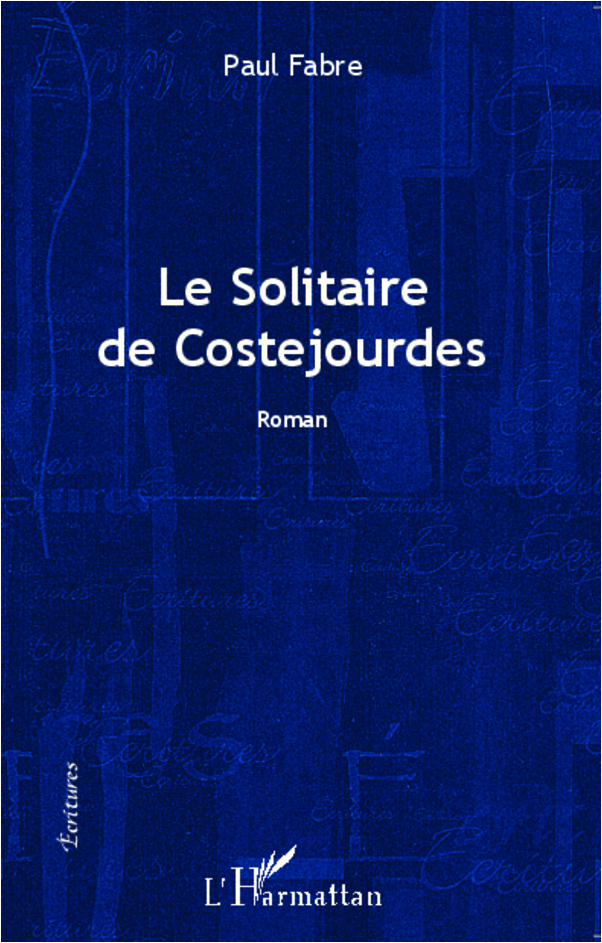 Le solitaire de Costejourdes