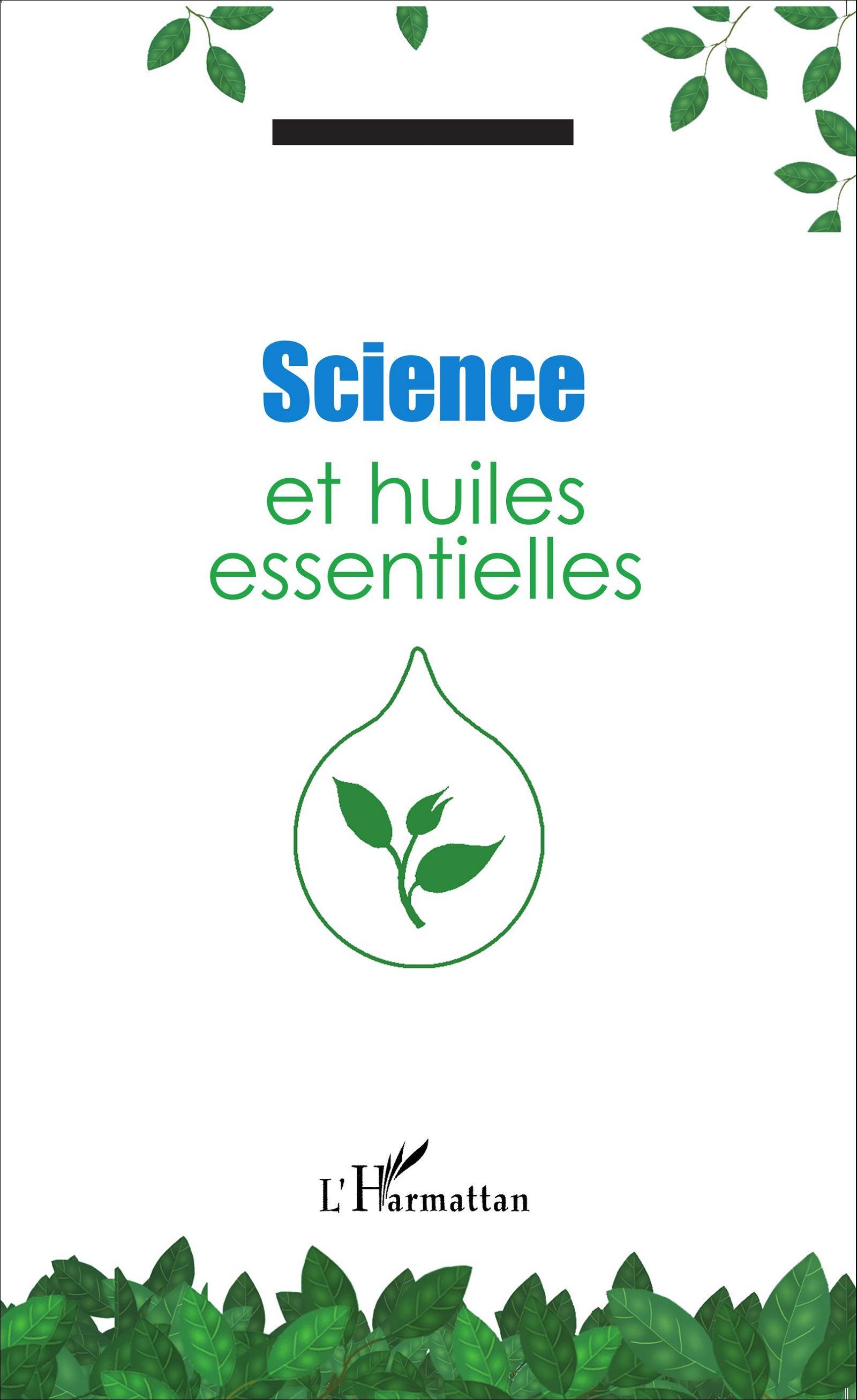 Science et huiles essentielles