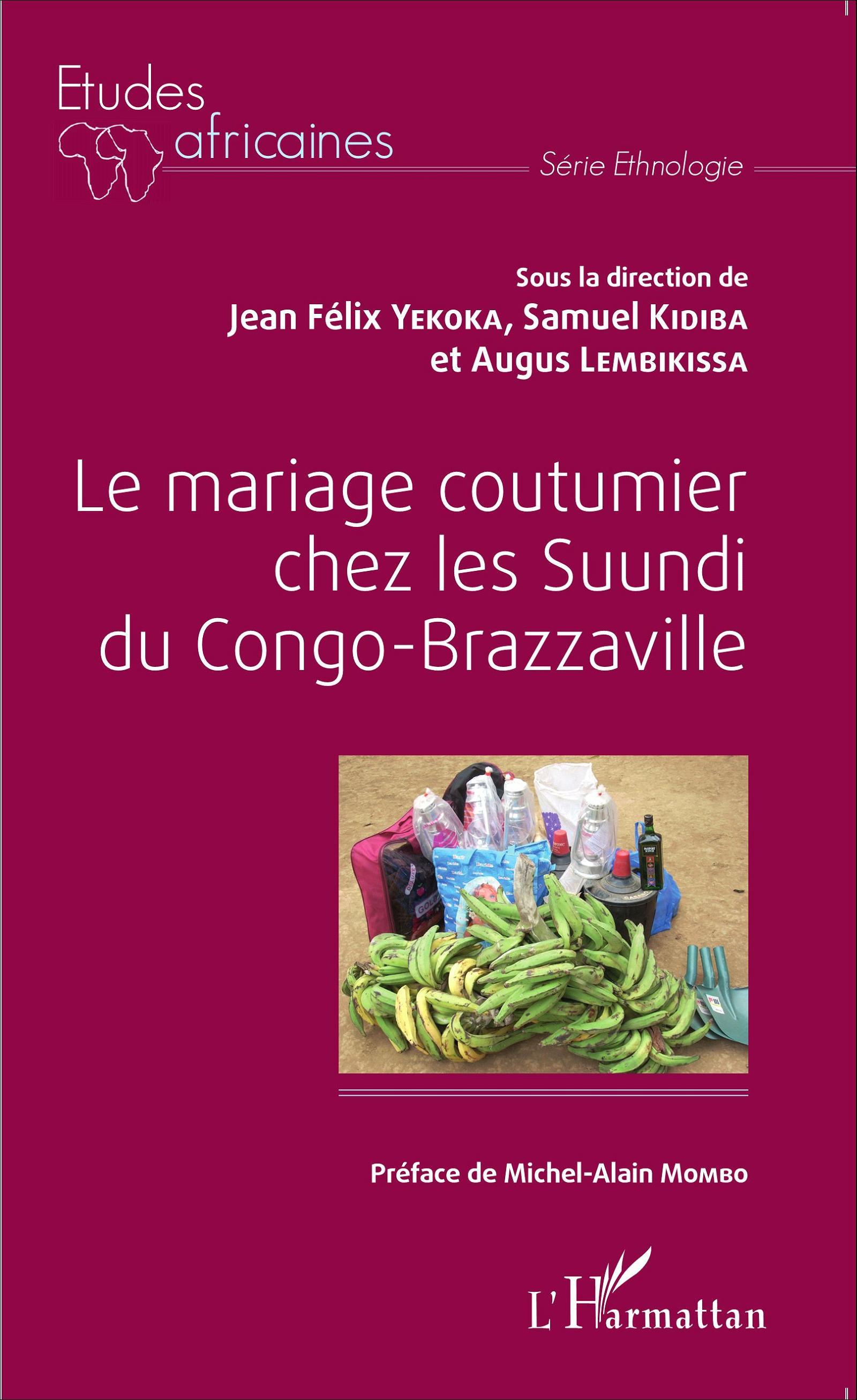 Le mariage coutumier chez les Suundi du Congo-Brazzaville
