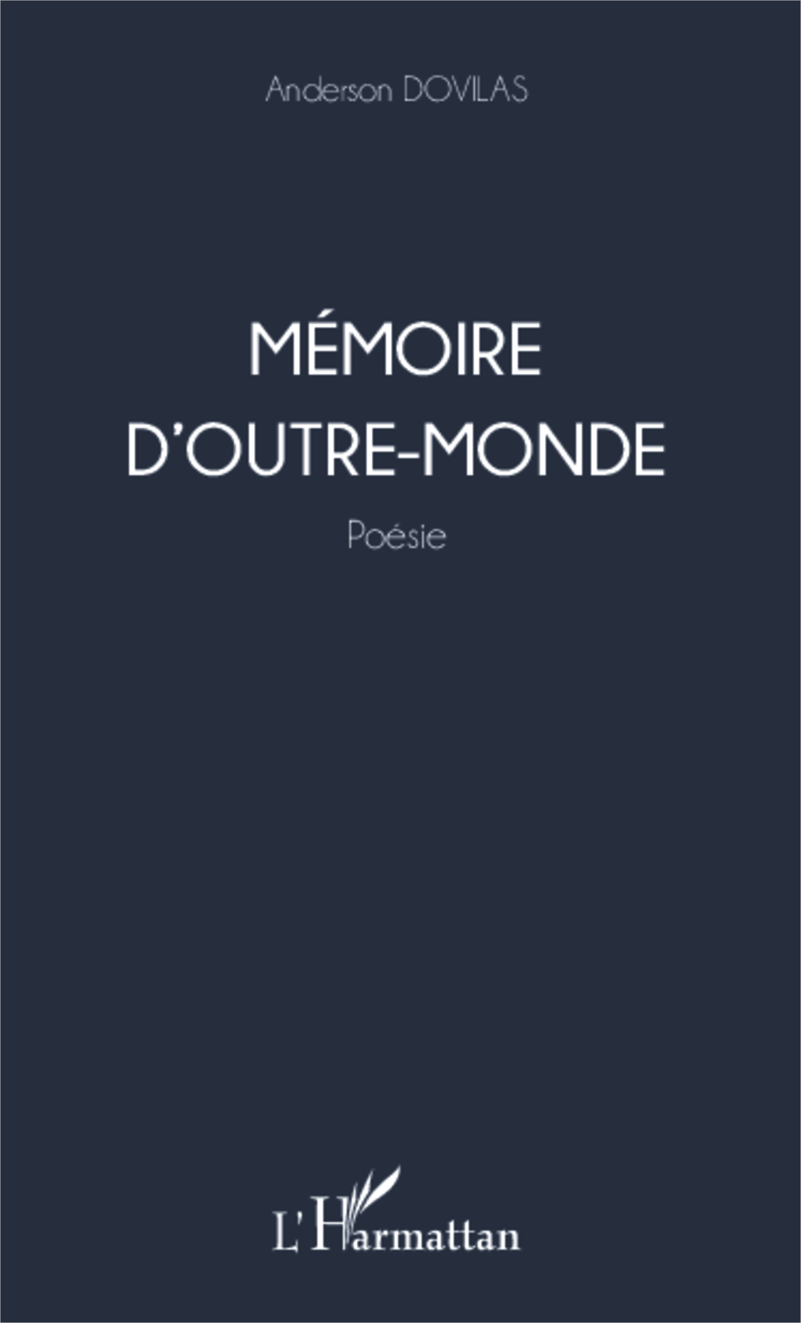 Mémoire d'outre monde