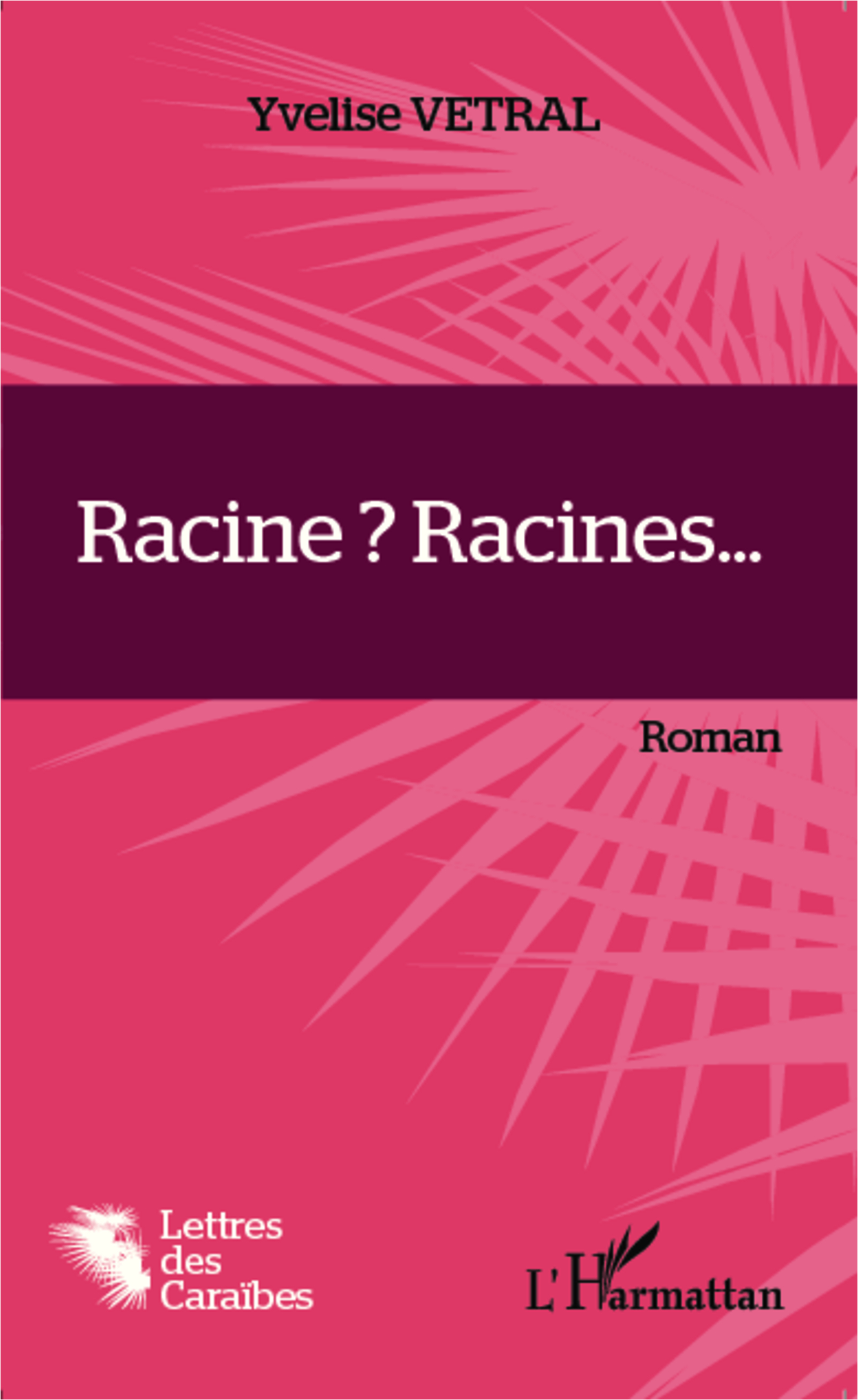 Racine ? Racines...