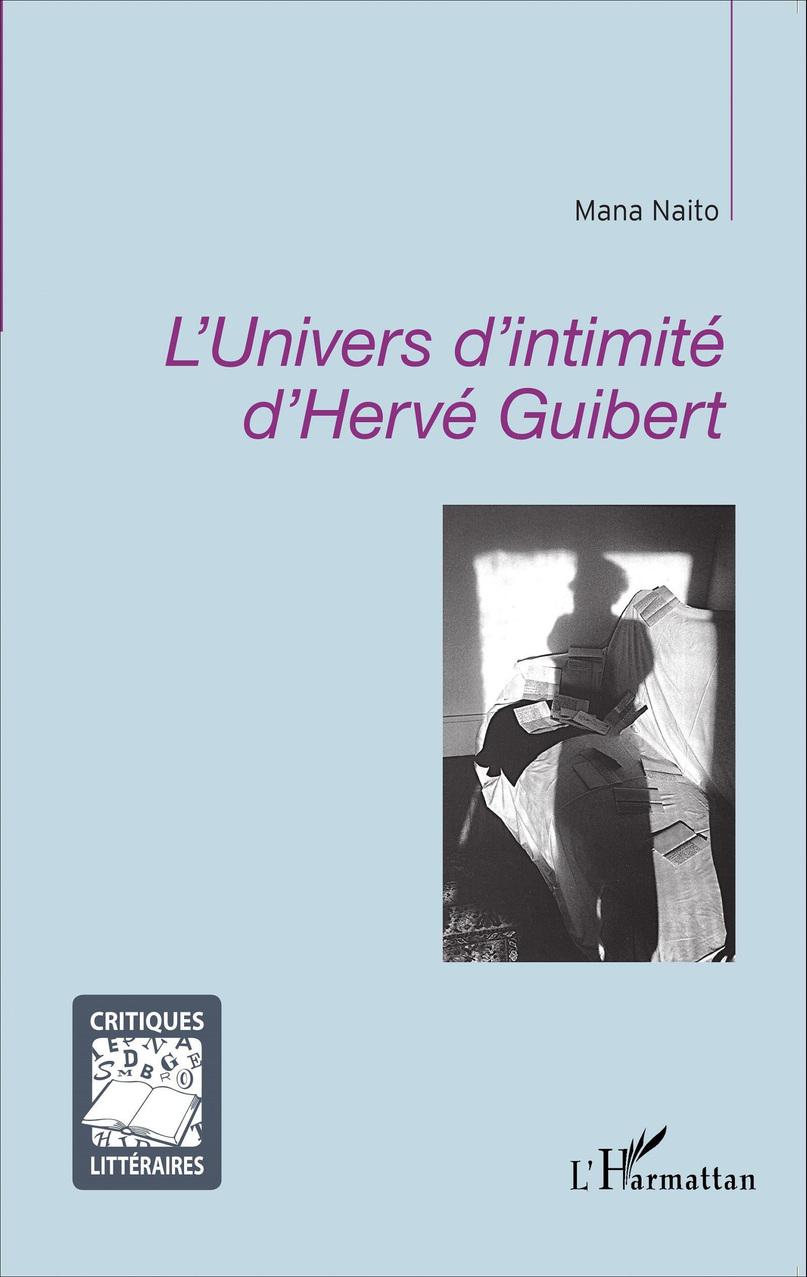 L'univers d'intimité d'Hervé Guibert