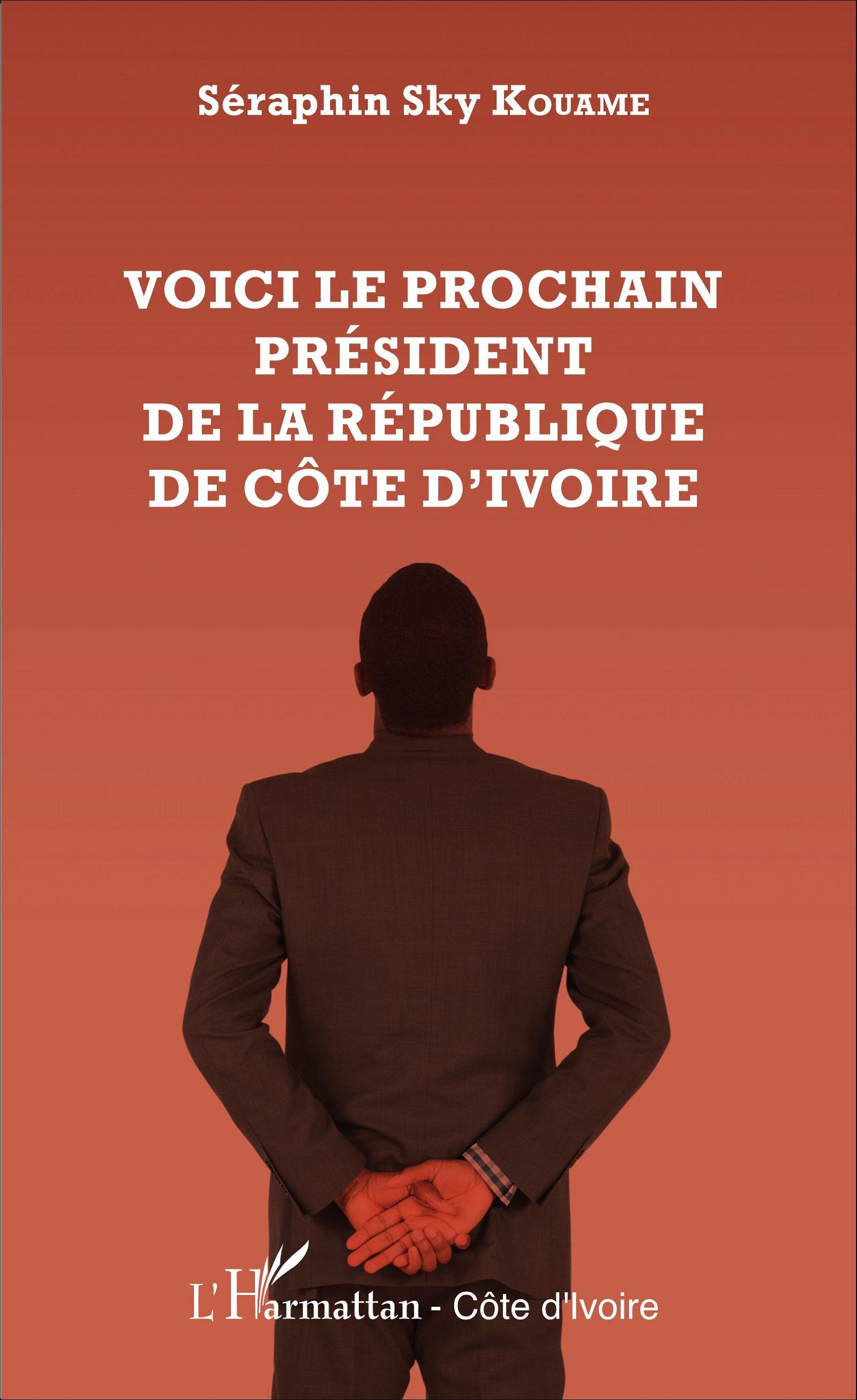 Voici le prochain président  de la République de Côte d'Ivoire