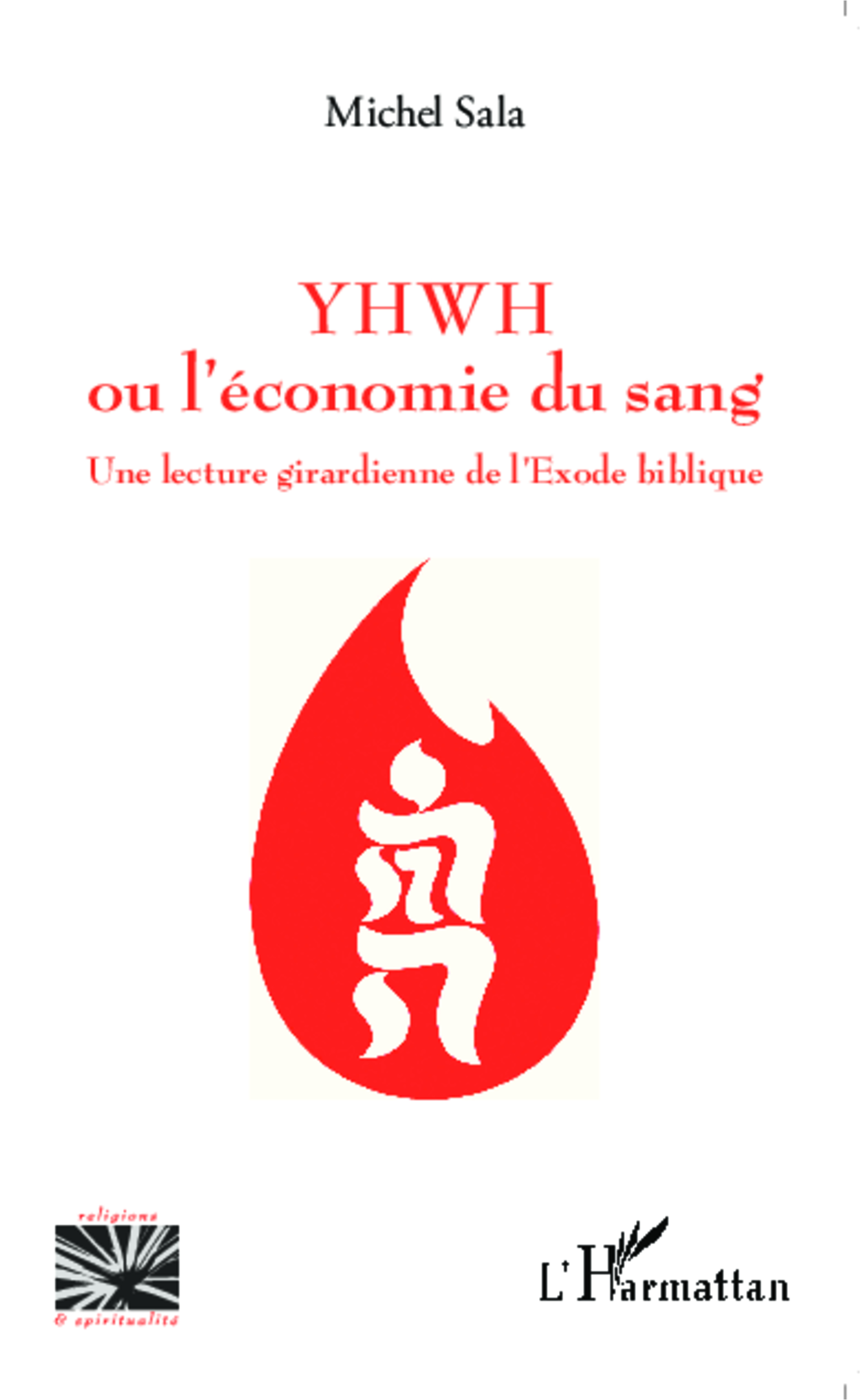 YHWH ou l'économie du sang